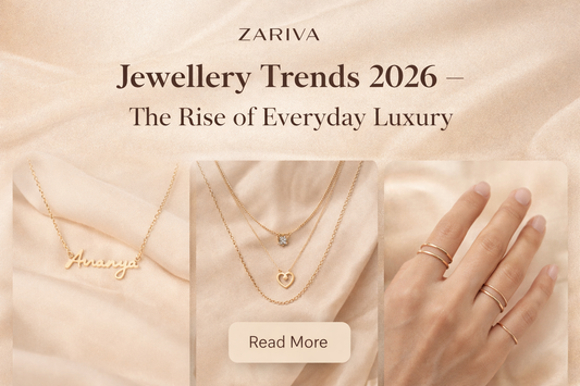 Jewellery Trends 2026 in India — The Rise of Everyday Luxury Jewellery